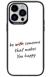 Choose Happiness - Apple iPhone 14 Pro Max