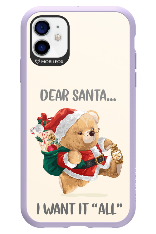 Dear Santa i want it all - Apple iPhone 11