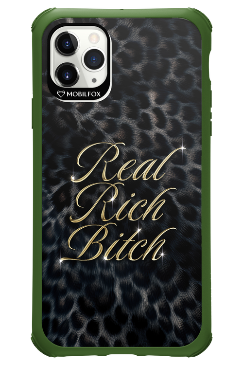 Real Rich Bitch 2.0 - Apple iPhone 11 Pro Max