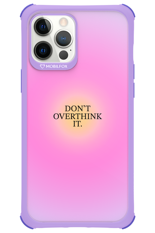 Don't Overthink It - Apple iPhone 12 Pro Max