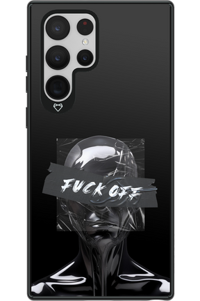 Fuck OFF 2.0 - Samsung Galaxy S22 Ultra