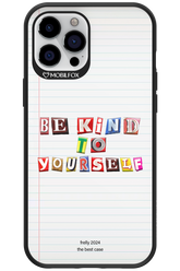 Be Kind To Yourself Notebook - Apple iPhone 12 Pro Max