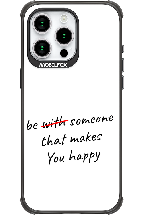 Choose Happiness - Apple iPhone 15 Pro Max