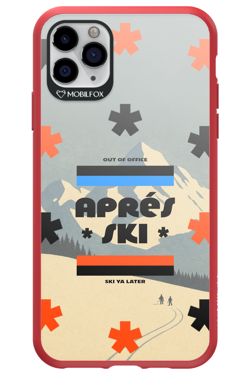 Ski Ya Later - Apple iPhone 11 Pro Max