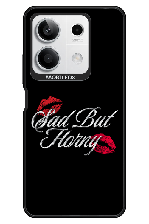 Sad But Horny 2.0 - Xiaomi Redmi Note 13 5G