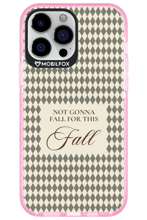 Not Gonna Fall - Apple iPhone 13 Pro Max
