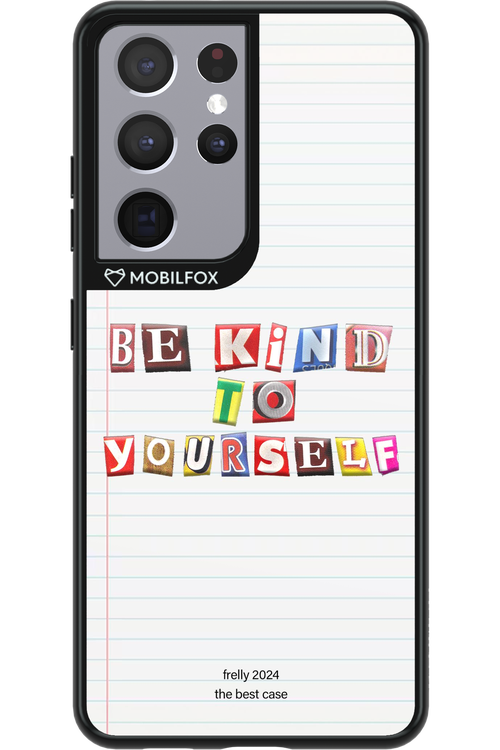Be Kind To Yourself Notebook - Samsung Galaxy S21 Ultra