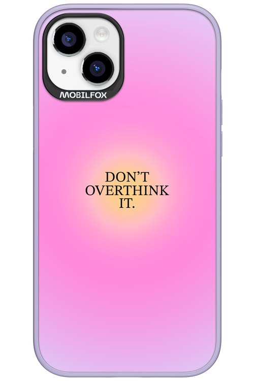 Don't Overthink It - Apple iPhone 15 Plus