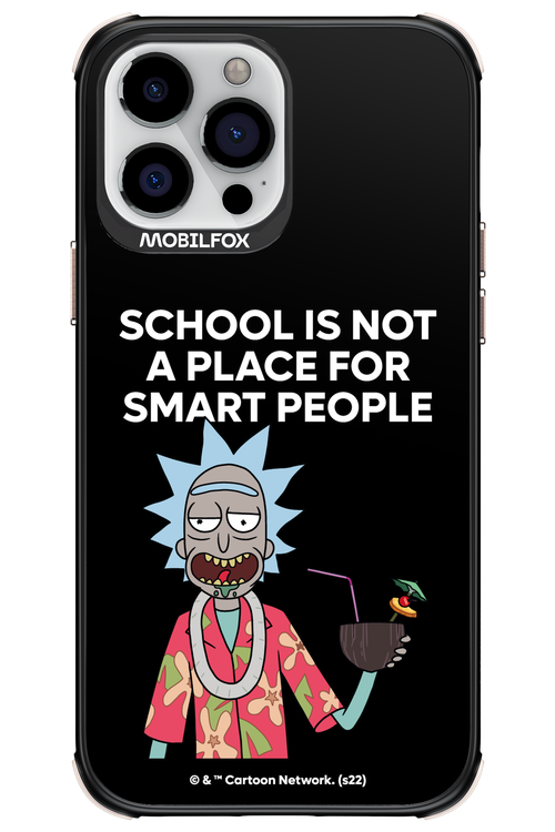 School is not for smart people - Apple iPhone 13 Pro Max