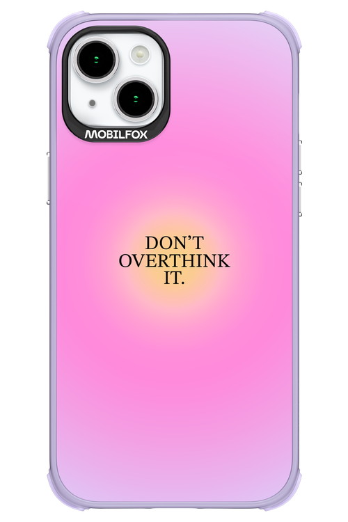 Don't Overthink It - Apple iPhone 15 Plus