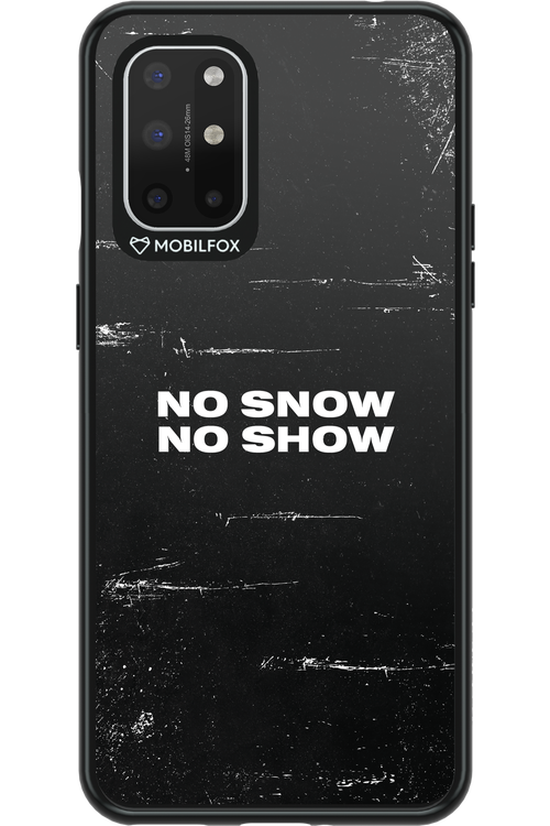 No snow, no show - OnePlus 8T