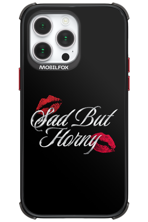 Sad But Horny 2.0 - Apple iPhone 14 Pro Max