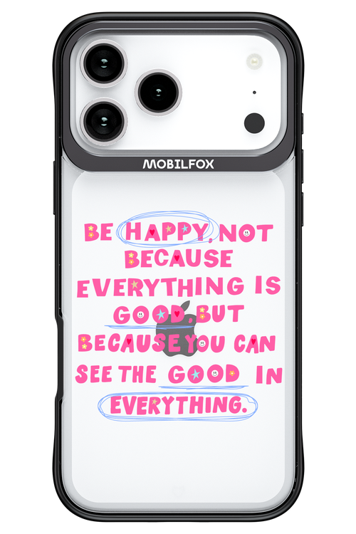 Be Happy 2.0 - Apple iPhone 17 Pro Max
