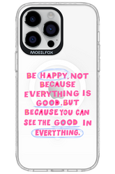 Be Happy - Apple iPhone 14 Pro Max