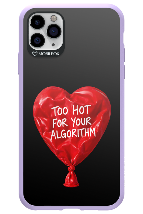 Too Hot 2.0 - Apple iPhone 11 Pro Max
