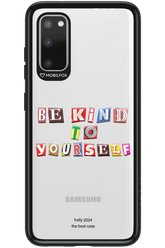 Be Kind To Yourself - Samsung Galaxy S20