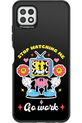stop watching me 2.0 - Samsung Galaxy A22 5G