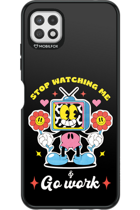 stop watching me 2.0 - Samsung Galaxy A22 5G
