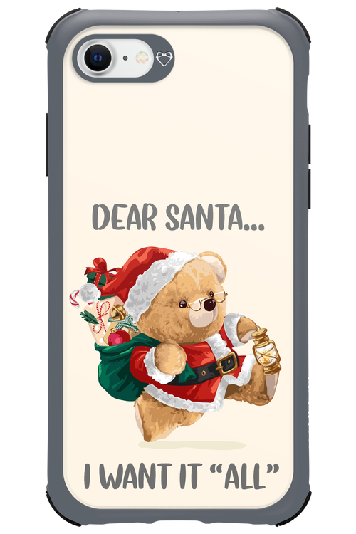 Dear Santa i want it all - Apple iPhone SE 2020