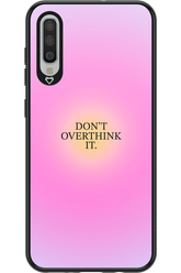 Don't Overthink It - Samsung Galaxy A70