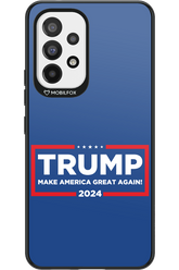 Trump 2024 - Samsung Galaxy A53