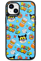 don_t grow up 2.0 - Apple iPhone 14 Plus