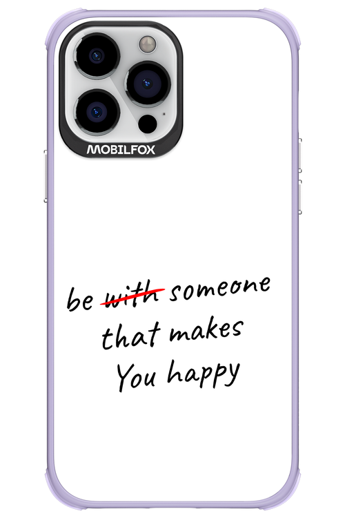 Choose Happiness - Apple iPhone 13 Pro Max