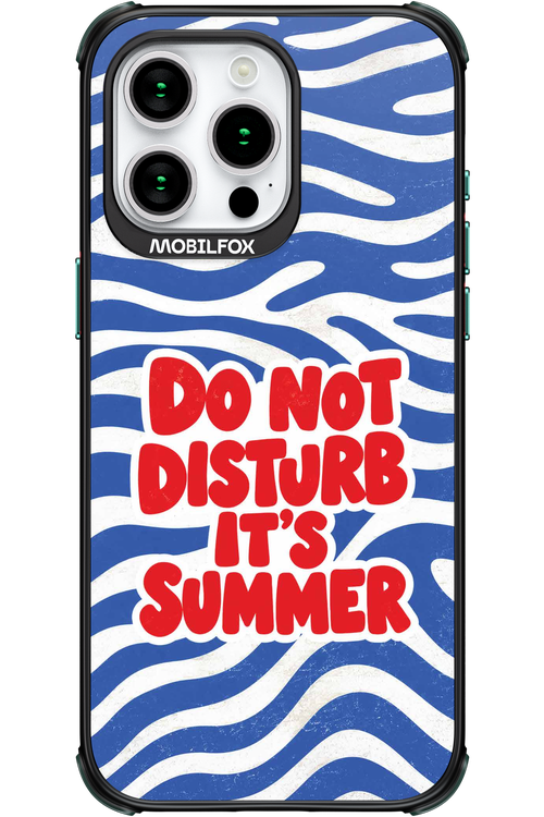 DO NOT DISTURB ITS SUMMER 2.0 - Apple iPhone 15 Pro Max