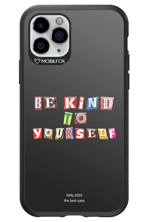 Be Kind To Yourself Black - Apple iPhone 11 Pro