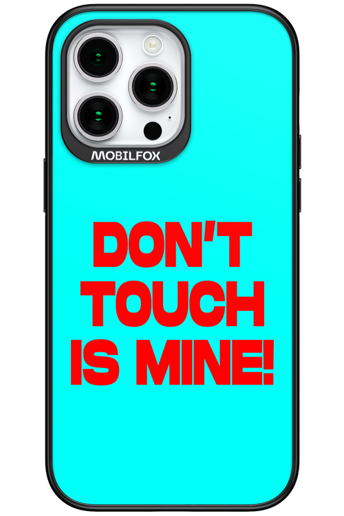 DON'T TOUCH 2.0 - Apple iPhone 15 Pro Max
