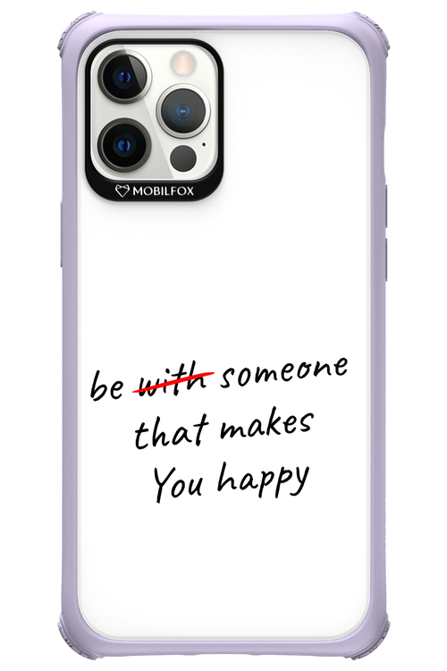 Choose Happiness - Apple iPhone 12 Pro Max