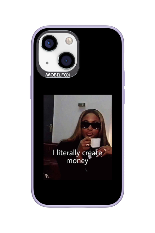 I literally create money - Apple iPhone 13 Mini