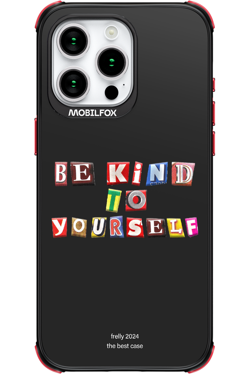 Be Kind To Yourself Black - Apple iPhone 15 Pro Max