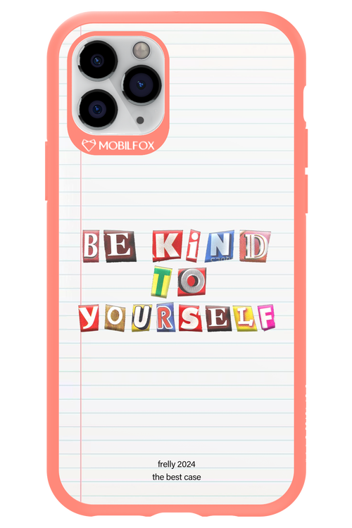 Be Kind To Yourself Notebook - Apple iPhone 11 Pro