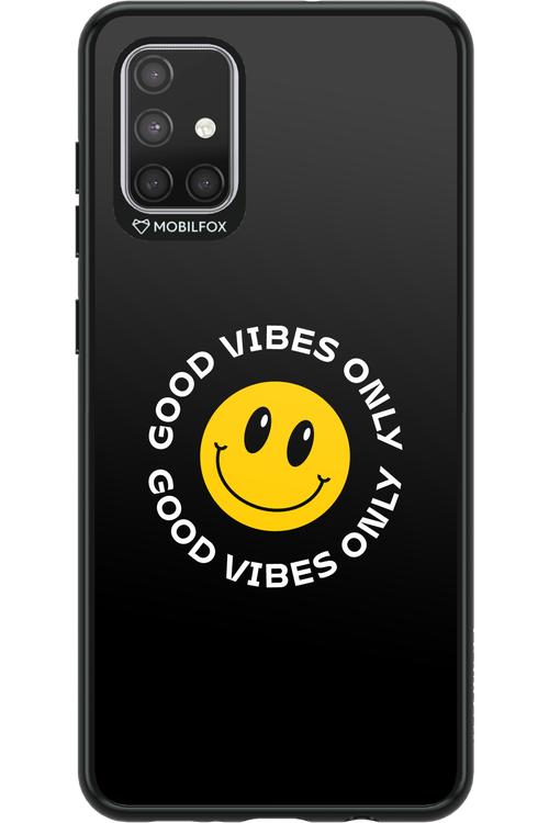 Good Vibes Only - Samsung Galaxy A71