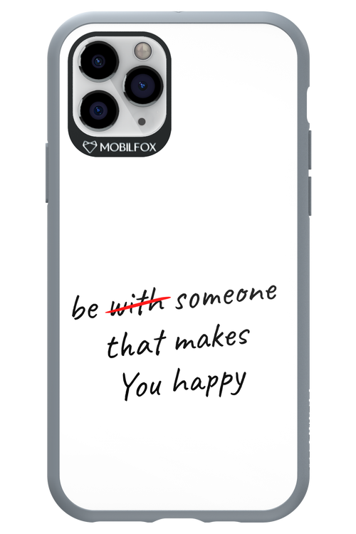 Choose Happiness - Apple iPhone 11 Pro