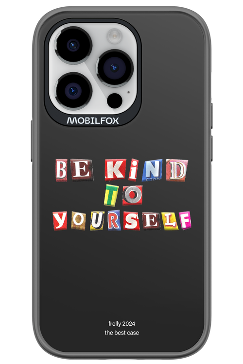 Be Kind To Yourself Black - Apple iPhone 14 Pro