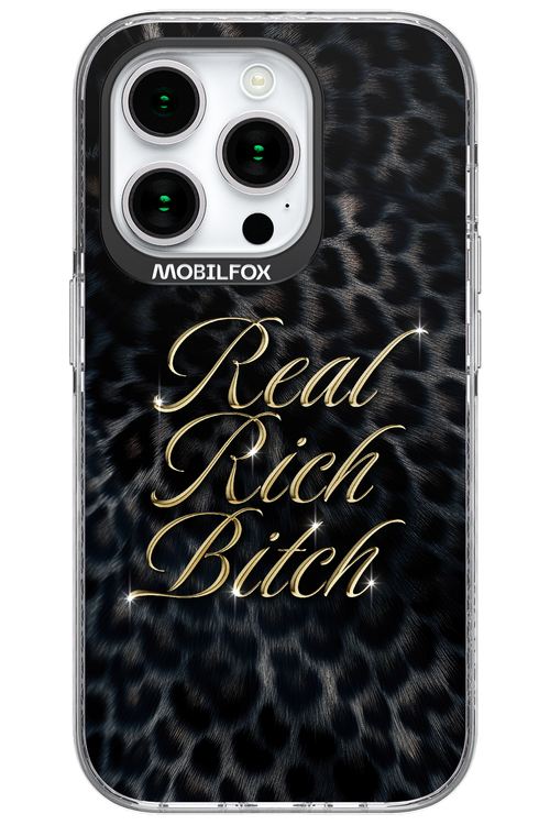 Real Rich Bitch 2.0 - Apple iPhone 15 Pro