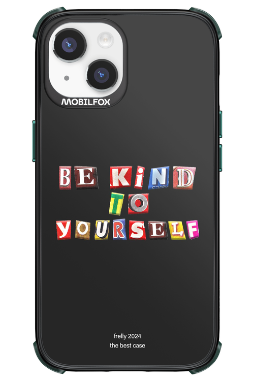 Be Kind To Yourself Black - Apple iPhone 14