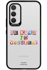 Be Kind To Yourself - Samsung Galaxy A34