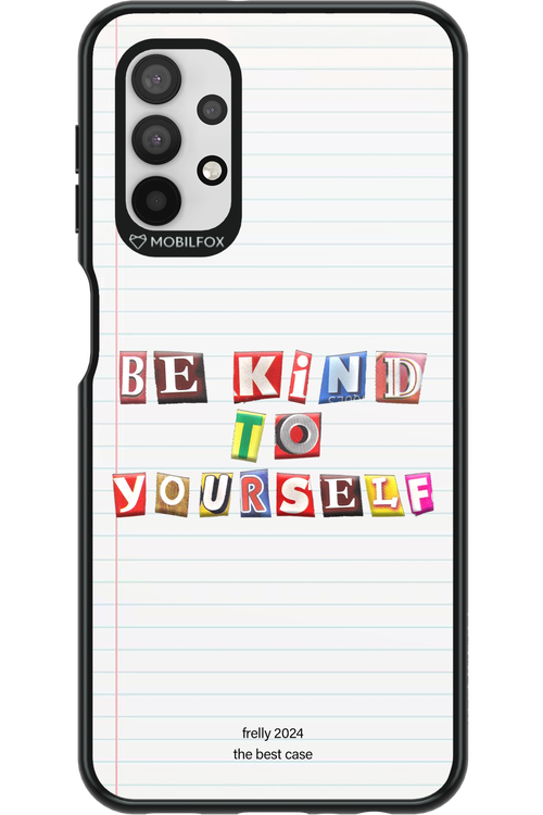 Be Kind To Yourself Notebook - Samsung Galaxy A32 5G