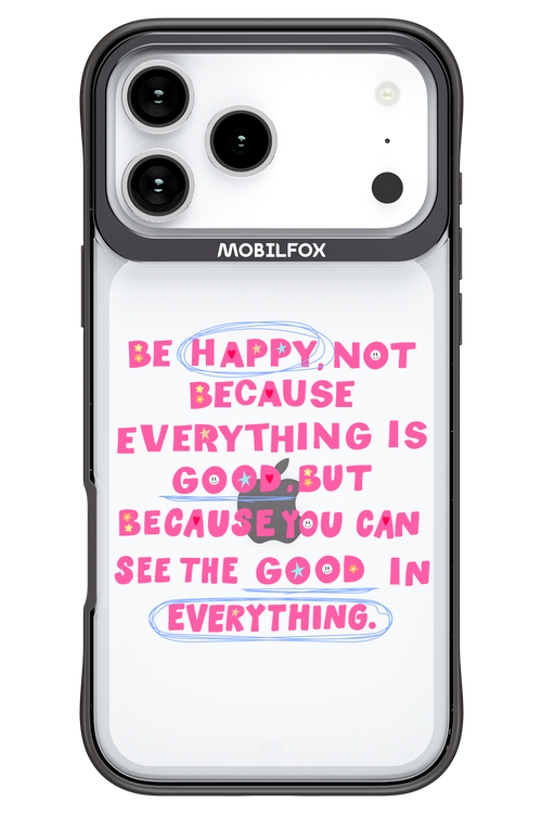 Be Happy 2.0 - Apple iPhone 17 Pro Max