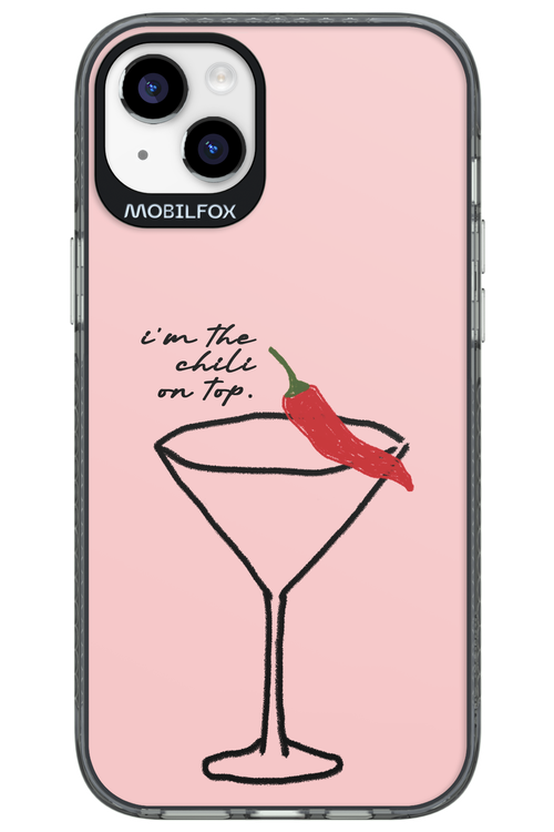 I'M THE CHILI ON TOP 2.0 - Apple iPhone 14 Plus