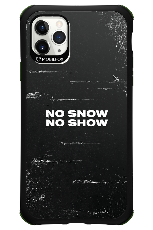 No snow, no show - Apple iPhone 11 Pro Max