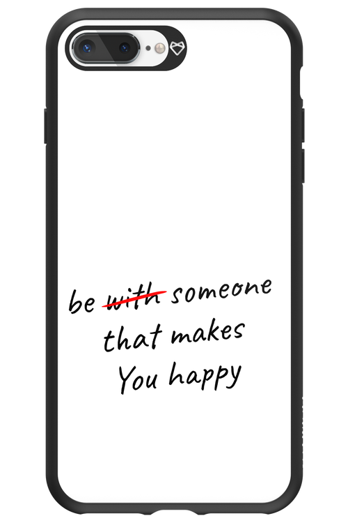 Choose Happiness - Apple iPhone 8 Plus