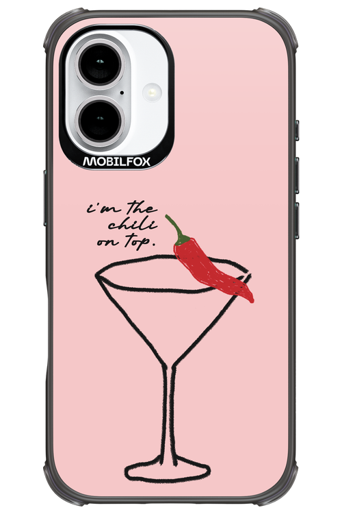I'M THE CHILI ON TOP 2.0 - Apple iPhone 16