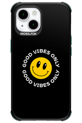 Good Vibes Only - Apple iPhone 15