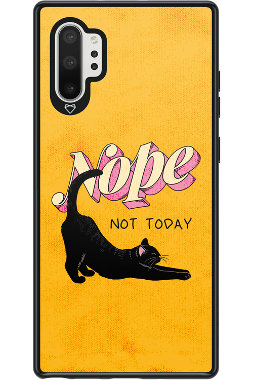 Nope, Not Today 2.0 - Samsung Galaxy Note 10+