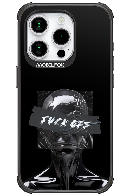 Fuck OFF 2.0 - Apple iPhone 15 Pro