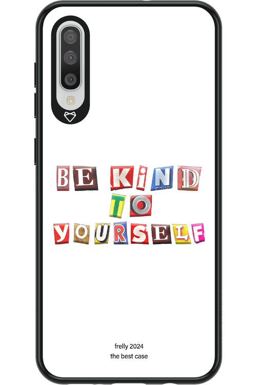 Be Kind To Yourself White - Samsung Galaxy A50